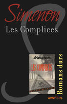 Couverture du livre « Les complices » de Georges Simenon aux éditions Omnibus