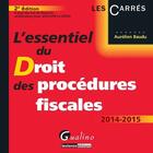 Couverture du livre « L'essentiel du droit des procédures fiscales (2e édition) » de Aurelien Baudu aux éditions Gualino