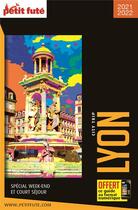 Couverture du livre « GUIDE PETIT FUTE ; CITY TRIP : Lyon (édition 2021) » de Collectif Petit Fute aux éditions Le Petit Fute