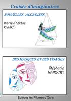 Couverture du livre « Croisée d'imaginaires » de Stéphanie Lambert et Marie-Therese Elisei aux éditions Les Plumes D'ocris