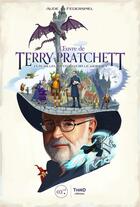 Couverture du livre « L'oeuvre de Terry Pratchett : un ailleurs d'où voir le monde » de Aude Federspiel aux éditions Third Editions