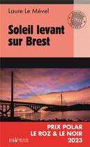 Couverture du livre « Soleil levant sur Brest » de Laure Le Mevel aux éditions Palemon