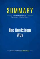 Couverture du livre « Summary : the nordstrom way (review and analysis of Spector and McCarthy's book) » de  aux éditions Business Book Summaries