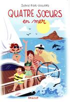 Couverture du livre « Quatre soeurs en mer » de Sophie Rigal-Goulard aux éditions Rageot