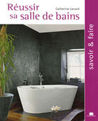 Couverture du livre « Reussir Sa Salle De Bains » de  aux éditions Massin