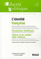 Couverture du livre « L'identité française ; perspectives bioéthiques ; l'église et les conflits entre chrétiens » de  aux éditions Privat