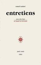 Couverture du livre « Entretiens avec Eric Faye » de Ismail Kadare aux éditions Corti