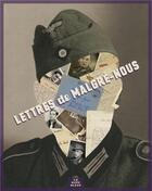 Couverture du livre « Lettres de malgre nous » de  aux éditions La Nuee Bleue