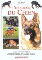 Couverture du livre « L'education du chien » de Florence Desachy aux éditions De Vecchi