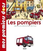 Couverture du livre « Les pompiers » de Frattini/Ledu/Pouyet aux éditions Milan