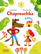 Couverture du livre « Chaprouchka » de Elsa Valentin aux éditions Syros