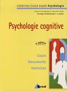 Couverture du livre « Psychologie cognitive » de Amy aux éditions Breal