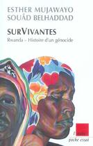 Couverture du livre « Survivantes ; rwanda, histoire d'un genocide » de Souad Belhaddad et Esther Mujawayo aux éditions Editions De L'aube