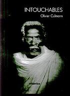 Couverture du livre « Intouchables » de Olivier Culmann aux éditions Atlantica