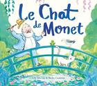 Couverture du livre « Le chat de Monet » de Lily Murray et Becky Cameron aux éditions Elan Vert