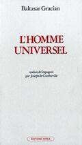 Couverture du livre « Homme universel (l') » de Baltasar Gracian aux éditions Ivrea