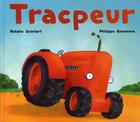 Couverture du livre « Tracpeur » de Philippe Goossens et Natalie Quintart aux éditions Mijade