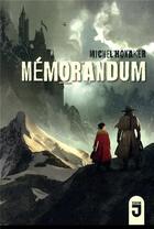 Couverture du livre « Memorandum » de Michel Honaker aux éditions Mijade
