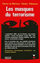 Couverture du livre « Les masques du terrorisme » de Patrice De Méritens aux éditions Fixot