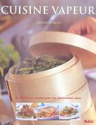 Couverture du livre « La Cuisine A Vapeur » de Jenny Stacey aux éditions Soline