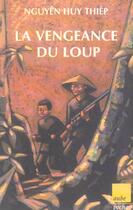 Couverture du livre « La vengeance du loup » de Huy Thiep Nguyen aux éditions Editions De L'aube