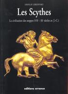 Couverture du livre « Scythes (les) - la civilisation des steppes » de Iaroslav Lebedynsky aux éditions Errance