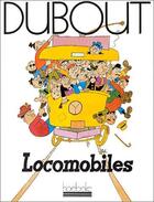 Couverture du livre « Locomobiles » de Albert Dubout aux éditions Hoebeke