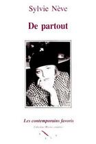 Couverture du livre « De partout ; un an d'une vie » de Sylvie Neve aux éditions Les Contemporains Favoris