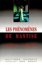 Couverture du livre « Les phenomenes de hantise » de Ernest Bozzano aux éditions Exergue