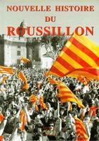 Couverture du livre « Nouvelle histoire du Roussillon » de  aux éditions Trabucaire