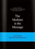 Couverture du livre « The medium is the message » de Van Gaalen Anneloes aux éditions Bis Publishers