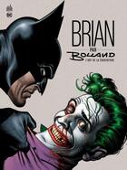 Couverture du livre « Brian par Bolland : l'art de la couverture » de Brian Bolland aux éditions Urban Comics