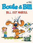 Couverture du livre « Boule & Bill Tome 21 : Bill est maboul » de Jean Roba aux éditions Dupuis