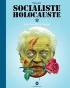 Couverture du livre « Socialiste holocauste t.2 ; la revanche de Lionel » de Pipocolor aux éditions Marwanny