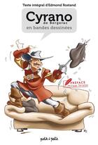 Couverture du livre « Cyrano de Bergerac en bandes dessinées » de Edmond Rostand et Juteau Fanch aux éditions Petit A Petit