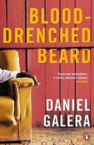 Couverture du livre « Blood-Drenched Beard » de Daniel Gal Entrekin aux éditions Adult Pbs