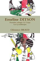 Couverture du livre « Emeline ditson » de Braud Clemence aux éditions Lulu