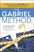 Couverture du livre « The Gabriel Method » de Gabriel Jon aux éditions Atria Books Beyond Words