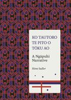 Couverture du livre « Ko Tautoro, Te Pito o Toku Ao » de Sadler Hone aux éditions Auckland University Press