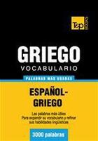Couverture du livre « Vocabulario español-griego - 3000 palabras más usadas » de Andrey Taranov aux éditions T&p Books