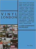 Couverture du livre « Vinyl london an independant record shop guide » de Tom Greig aux éditions Antique Collector's Club