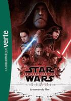 Couverture du livre « Star Wars - épisode VIII ; les derniers Jedi ; le roman du film » de Lucile Galliot aux éditions Hachette Jeunesse
