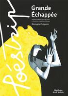 Couverture du livre « Grande échappée » de Berengere Delaporte aux éditions Nathan