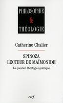 Couverture du livre « Spinoza lecteur de maimonide » de Catherine Chalier aux éditions Cerf