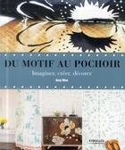 Couverture du livre « Du motif au pochoir ; imaginer, créer, décorer » de Amy Rice aux éditions Eyrolles