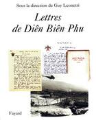 Couverture du livre « Lettres de Diên Biên Phu » de Guy Leonetti et Collectif aux éditions Fayard
