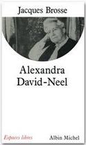 Couverture du livre « Alexandra david-neel » de Jacques Brosse aux éditions Albin Michel