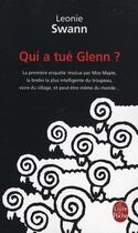 Couverture du livre « Qui a tué Glenn ? » de Swann-L aux éditions Le Livre De Poche