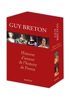 Couverture du livre « Histoires d'amour de l'histoire de France ; coffret » de Breton Guy aux éditions Omnibus