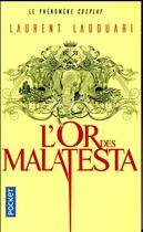 Couverture du livre « L'or des Malatesta » de Laurent Ladouari aux éditions Pocket